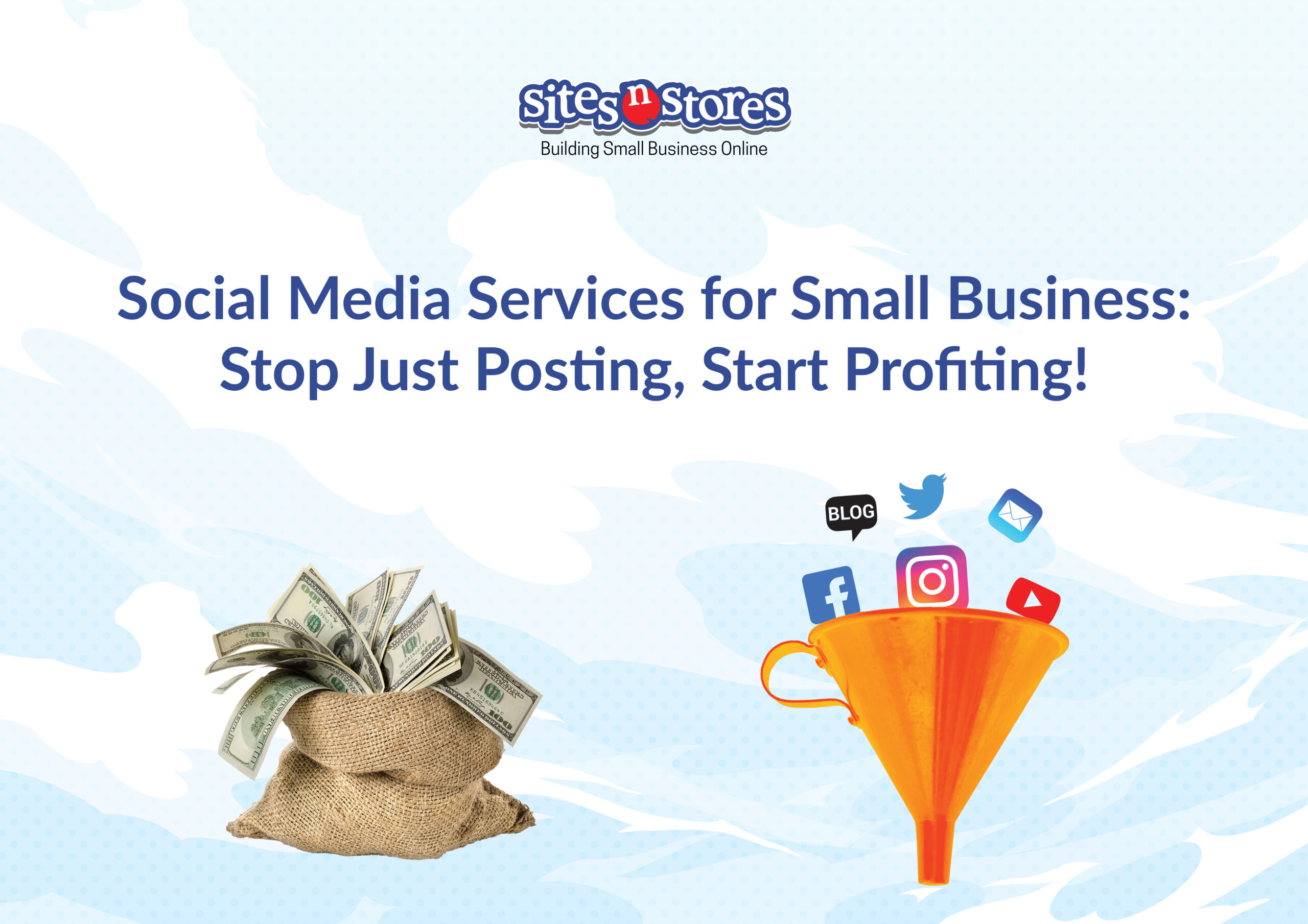 Social Media Services for Small Business: Stop Just Posting, Start Profiting!