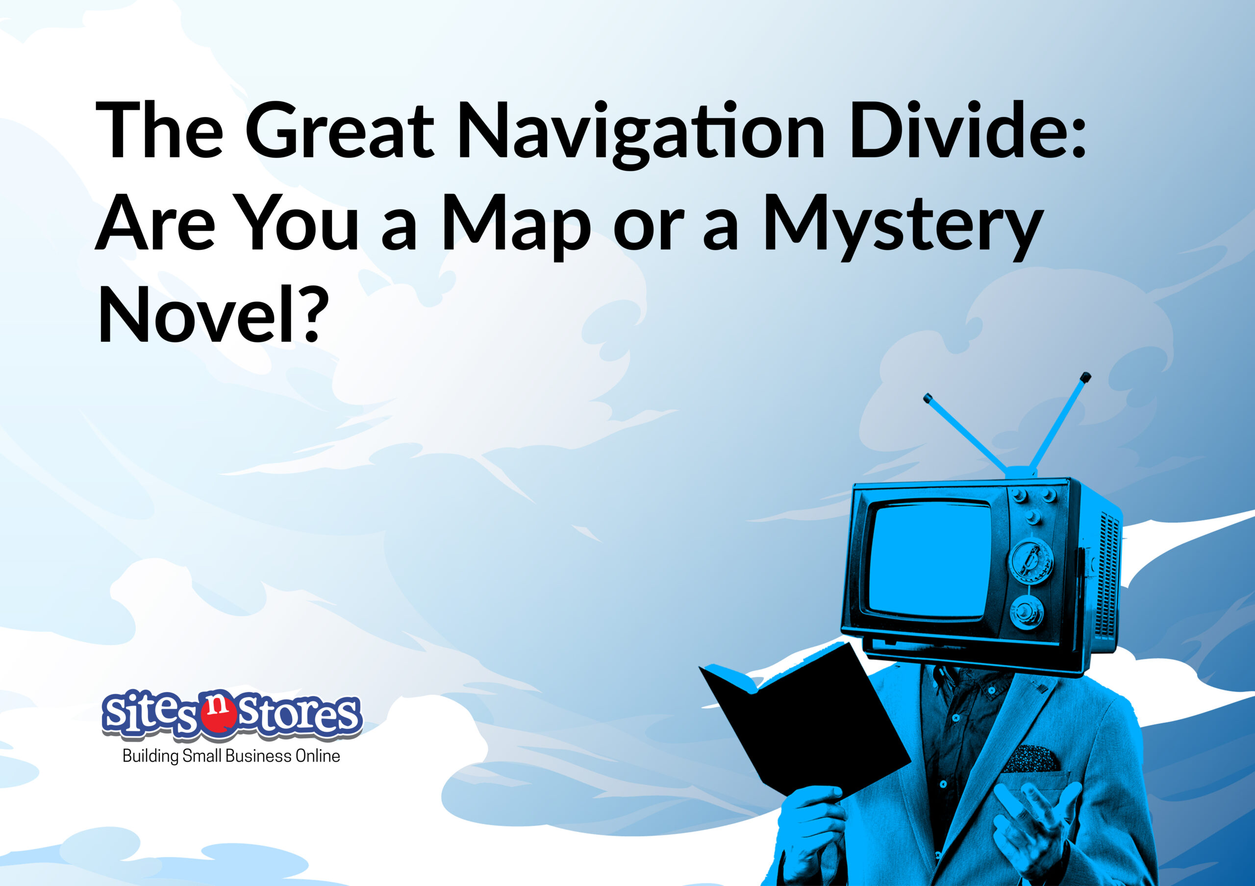 The Great Navigation Divide: Are You a Map or a Mystery Novel?