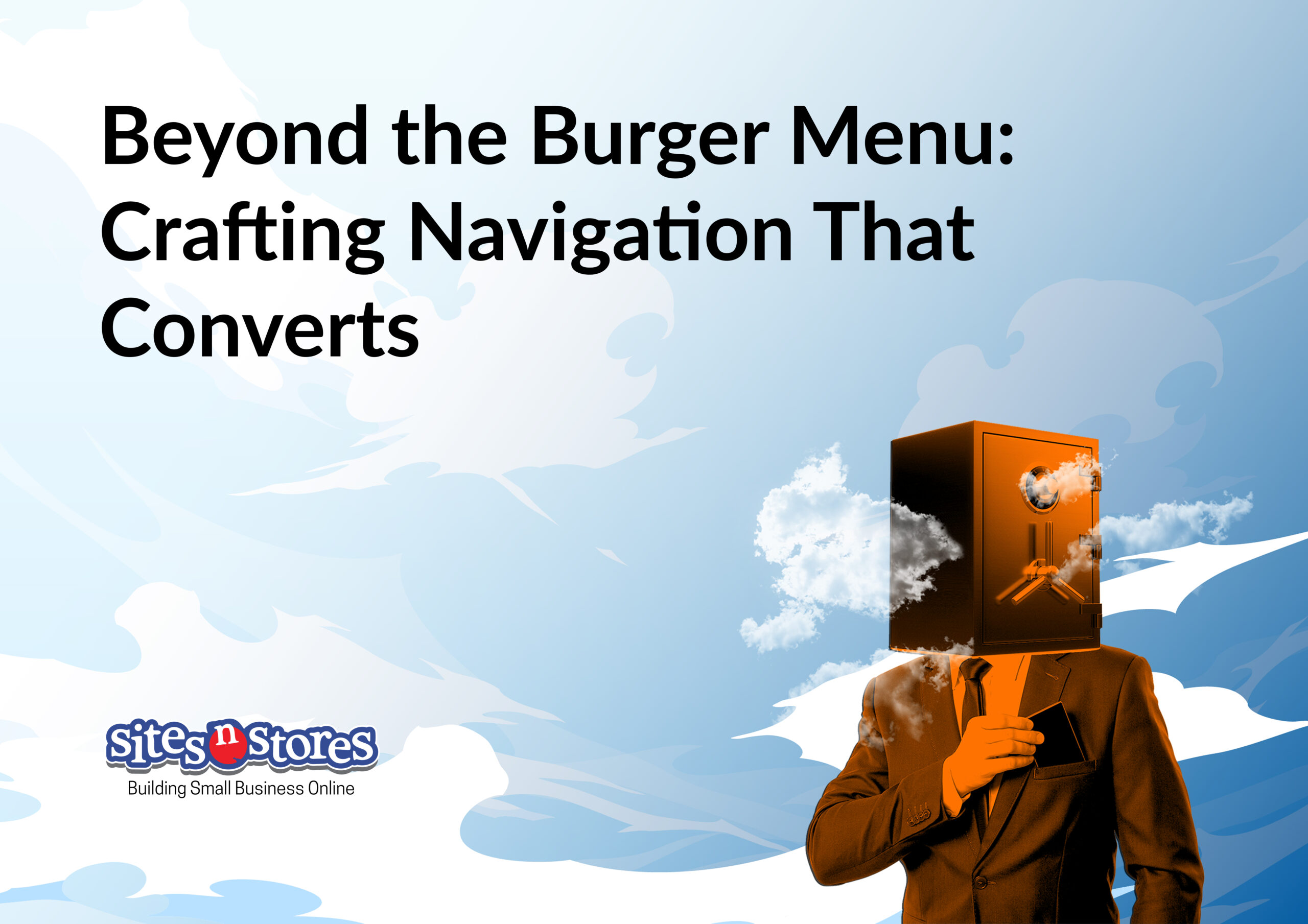 Beyond the Burger Menu: Crafting Navigation That Converts