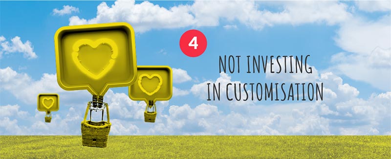 Not Investing in Customisation