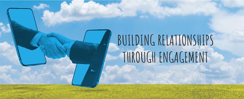 Building Relationships Through Engagement