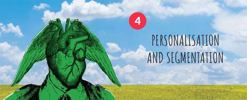 4. Personalisation and Segmentation