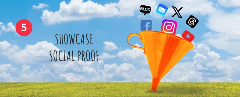 5. Showcase Social Proof