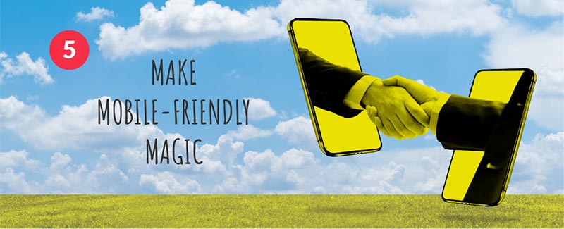 Make Mobile-Friendly Magic
