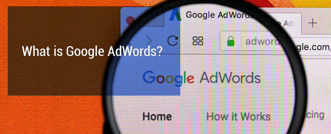 What is Google AdWords