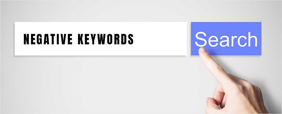 11. Negative Keywords