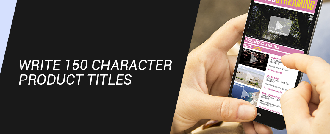 3. Write 150 Character Product Titles