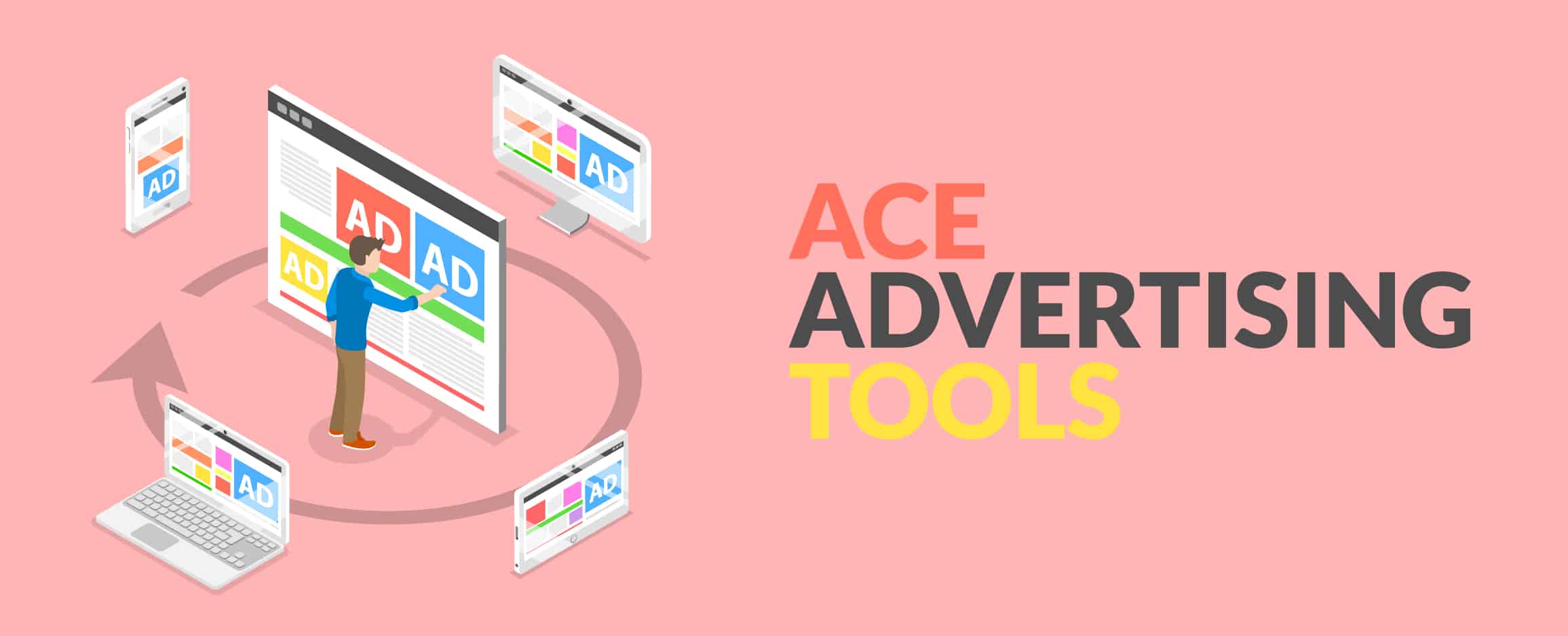 ACE ADVERTISING TOOLS