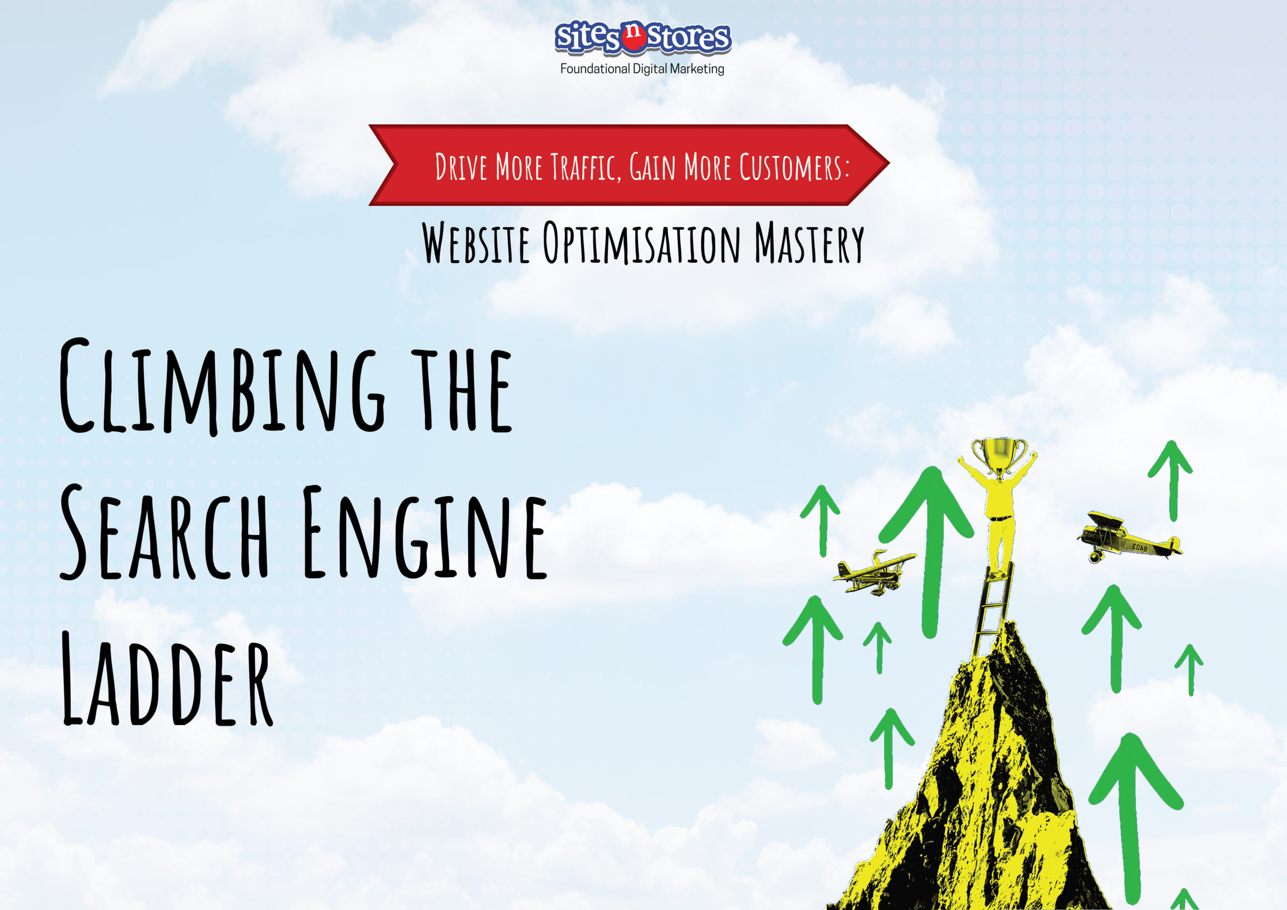 Climbing the Search Engine Ladder