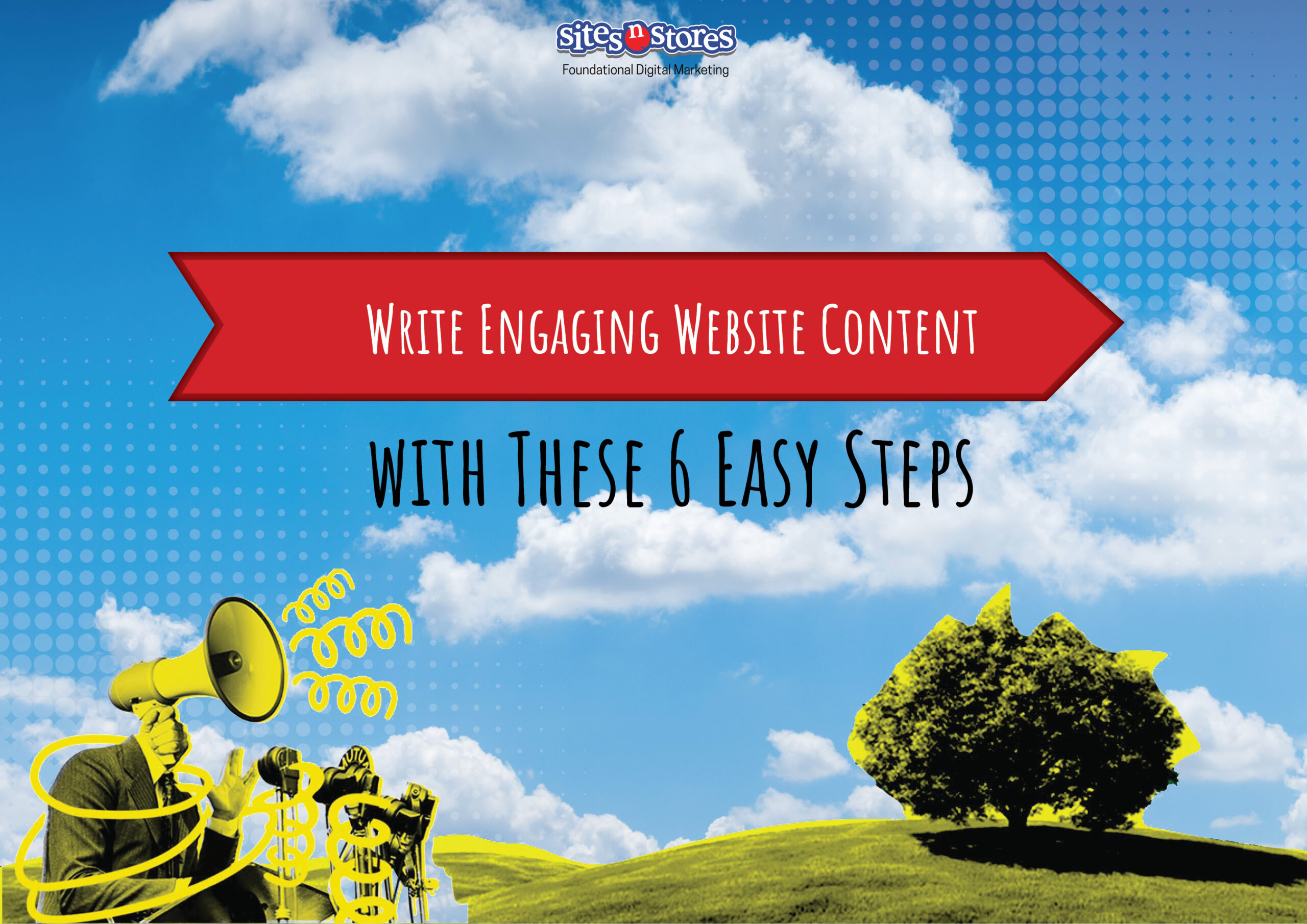 Write Engaging Website Content with These 6 Easy Steps