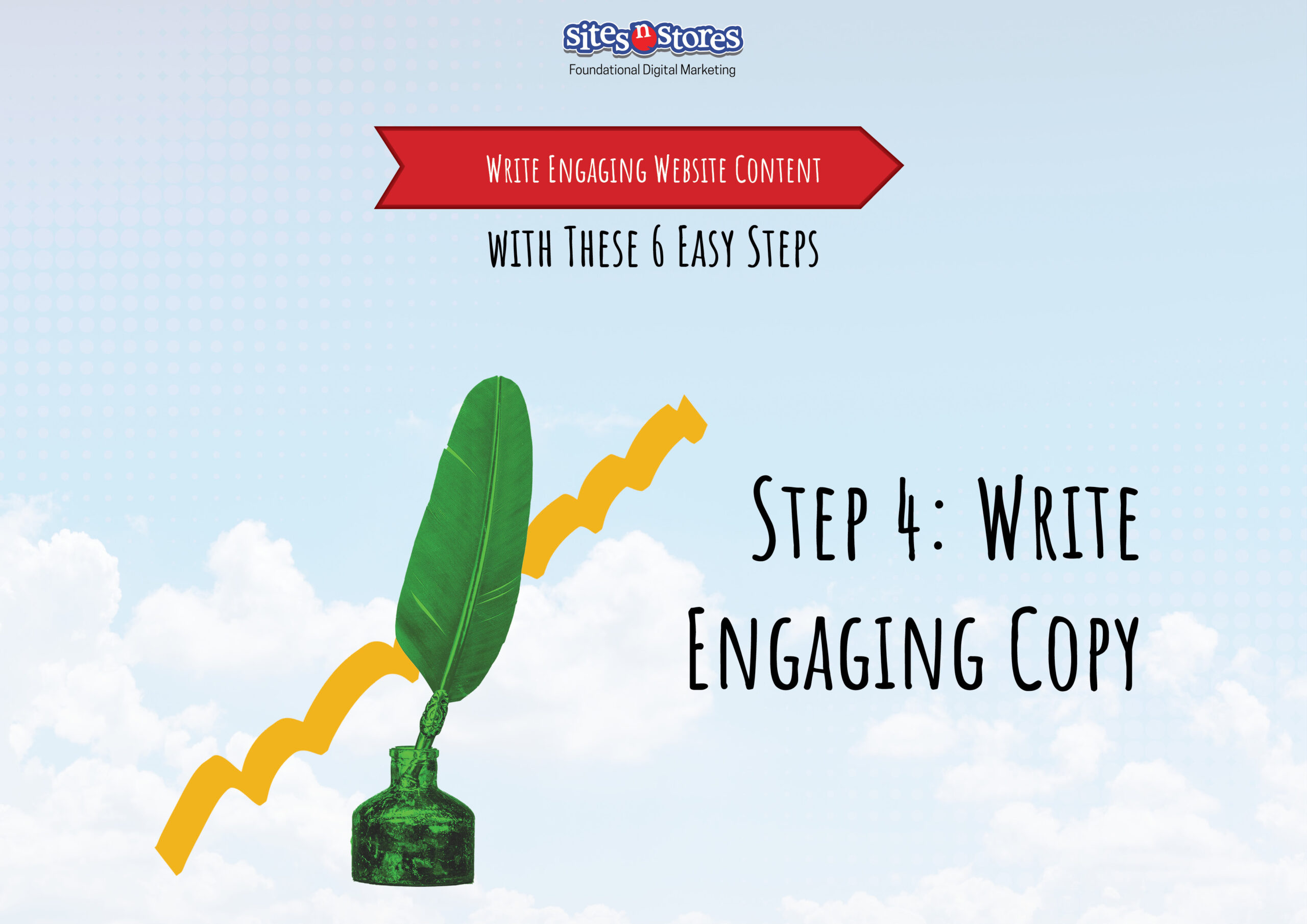 Step 4: Write Engaging Copy