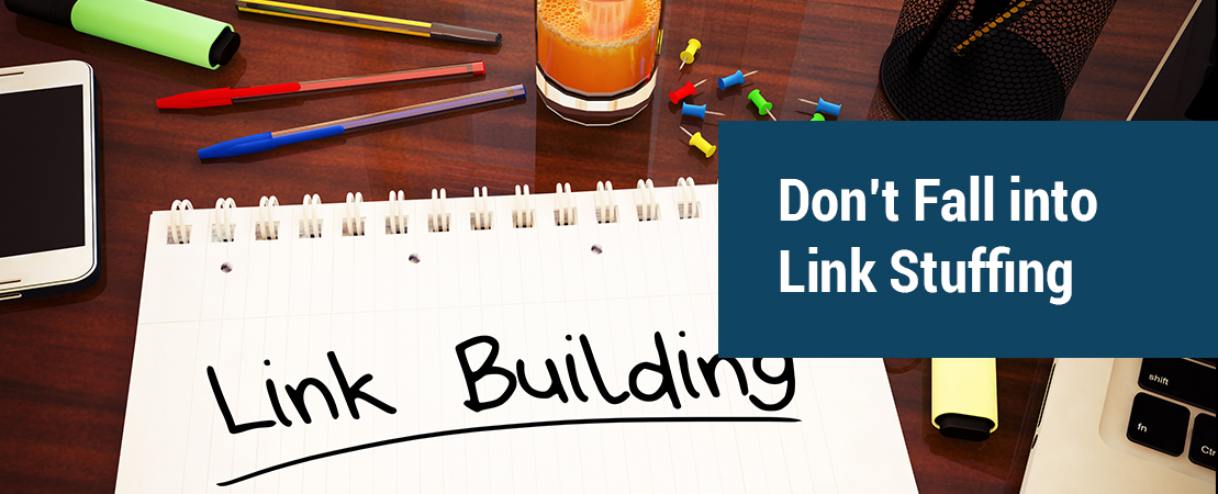 Don’t Fall into Link Stuffing