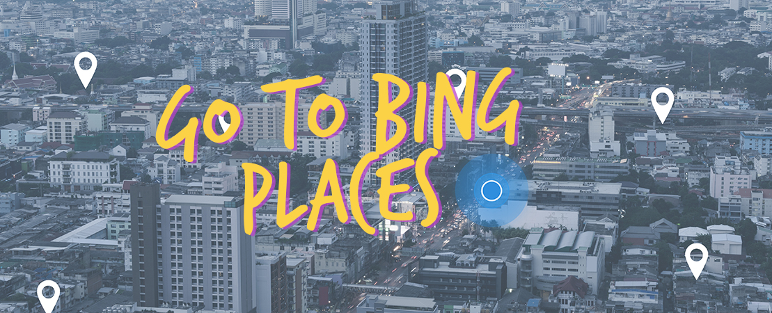 GO TO BING PLACES