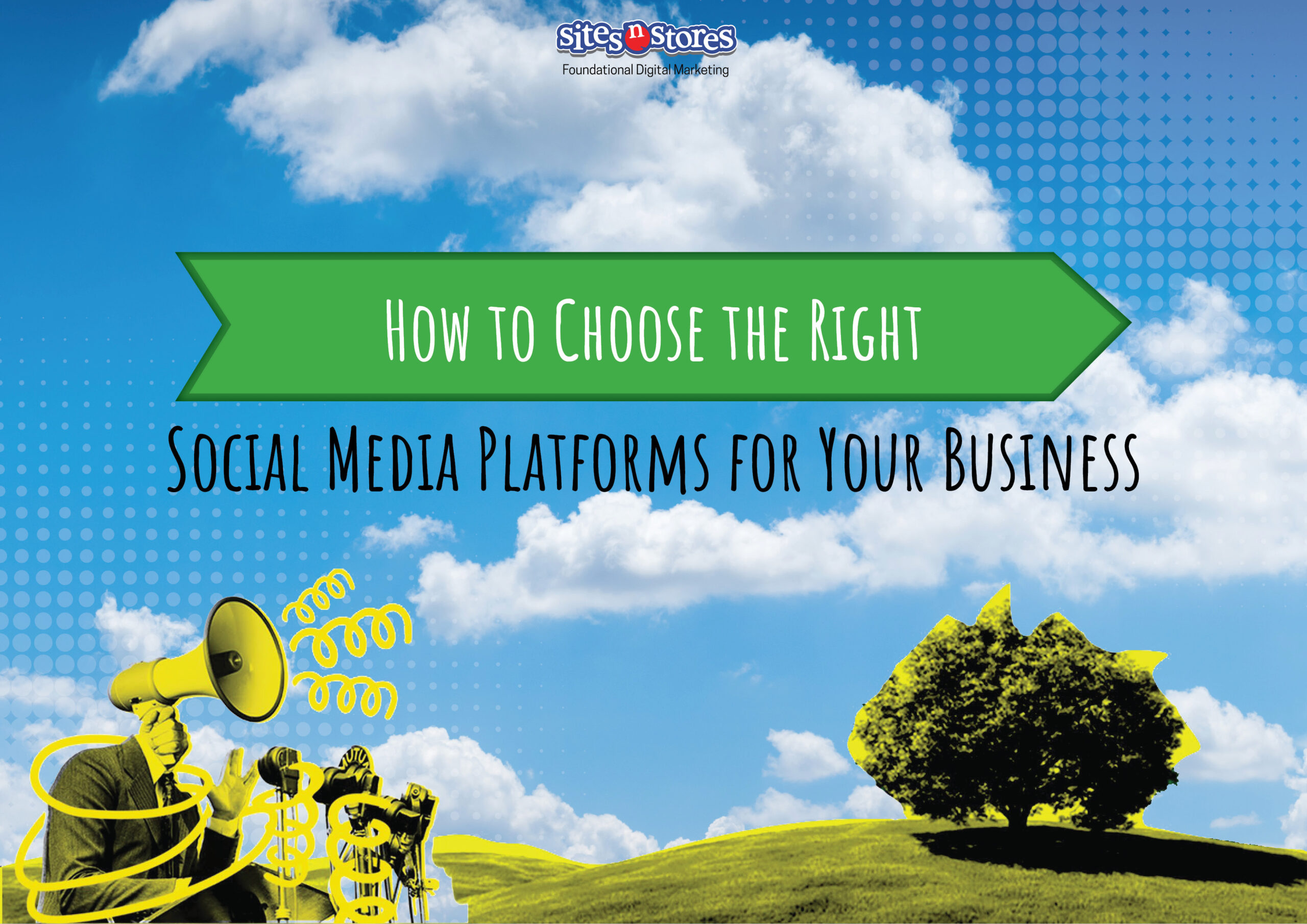 How to Choose the Right Social Media Platforms for Your Business
