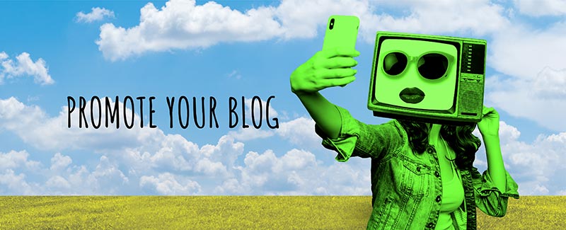 Promote Your Blog