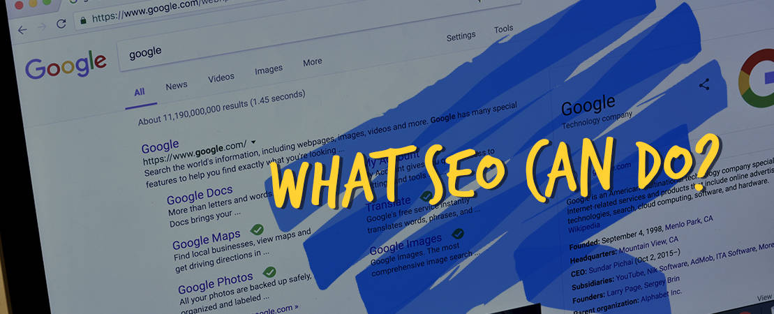 WHAT SEO CAN DO