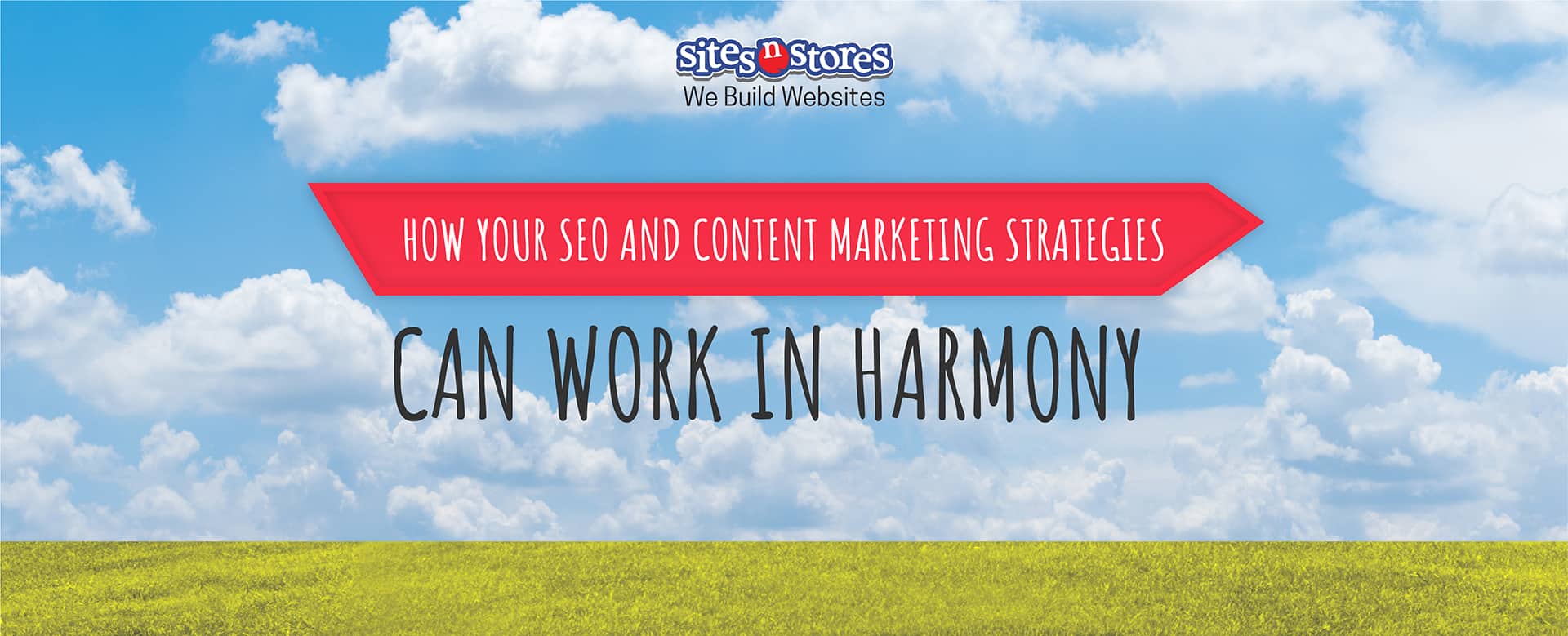 How Your SEO and Content Marketing Strategies Can Work in Harmony