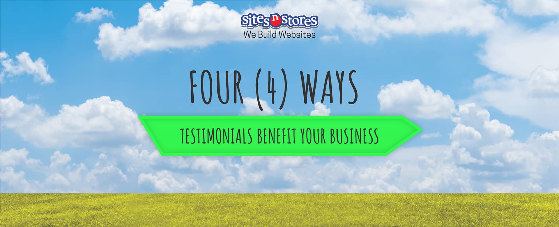 4 Ways Testimonials Benefit Your Business