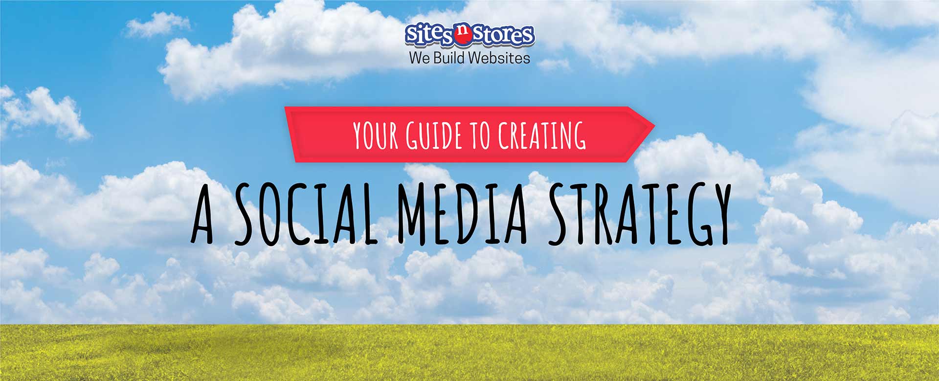 Your Guide To Creating A Social Media Strategy