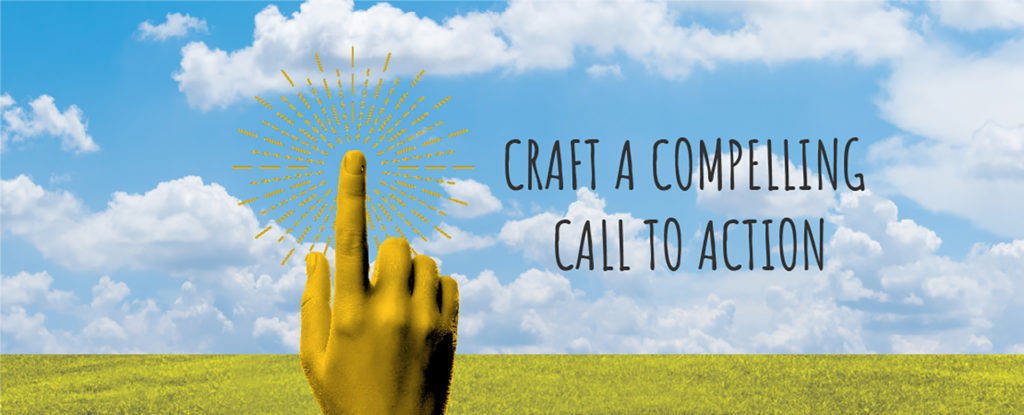 Craft a Compelling Call to Action