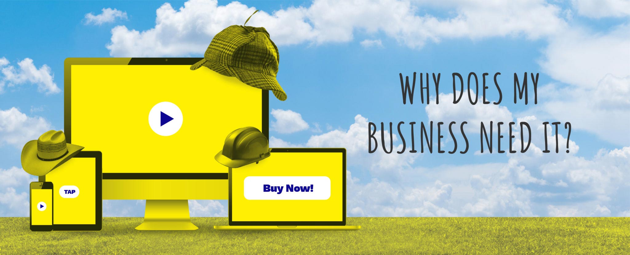 Why Does My Business Need It?