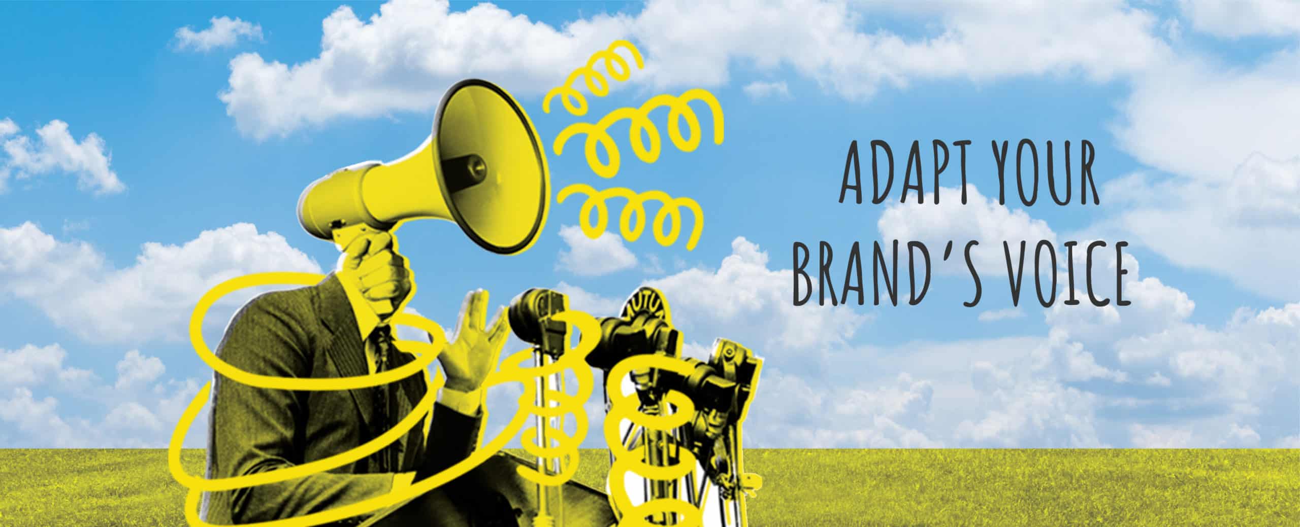 Adapt Your Brand’s Voice